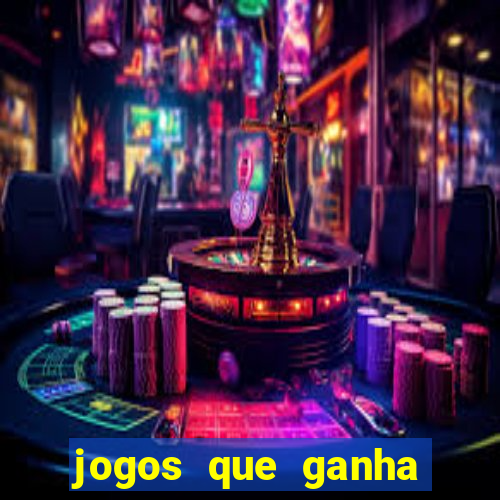 jogos que ganha dinheiro sem precisar depositar